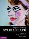 Representing Sylvia Plath (eBook)